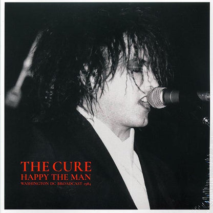 The Cure - Happy The Man: Washington DC Broadcast 1984 (LP)