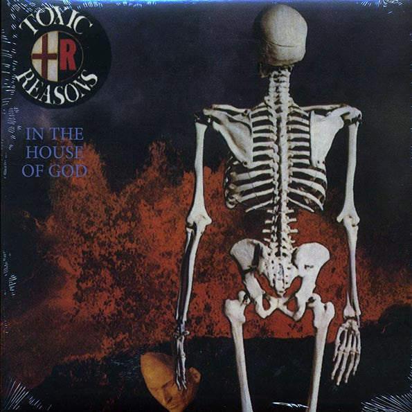 Toxic Reasons - In The House Of God (ltd. ed.) (LP)