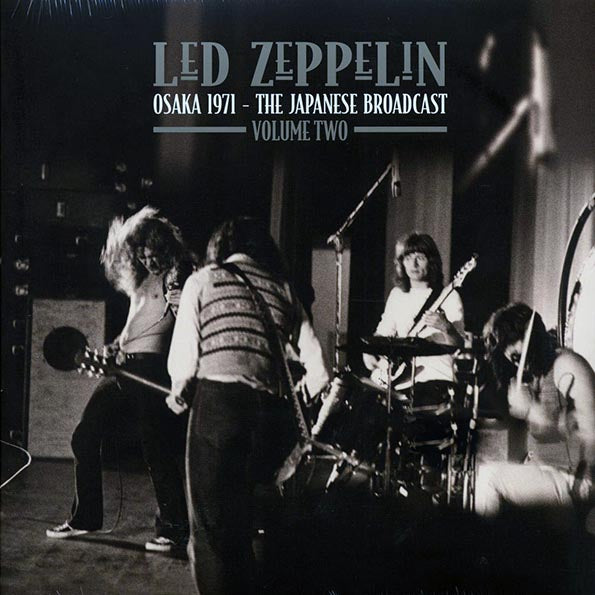 Led Zeppelin - Osaka 1971 Volume 2: The Japanese Broadcast (ltd. ed.) (2xLP) (LP) - PureSound Records