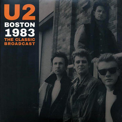 U2 - Boston 1983: The Classic Broadcast (ltd. ed.) (2xLP) (LP)