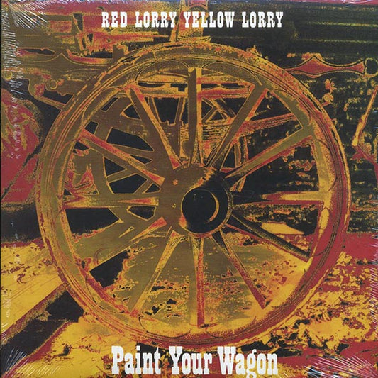 Red Lorry Yellow Lorry - Paint Your Wagon (ltd. ed.) (LP)