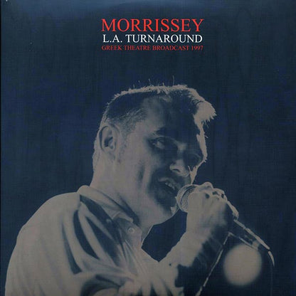 Morrissey - LA Turnaround: Greek Theatre Broadcast 1997 (LP) - PureSound Records