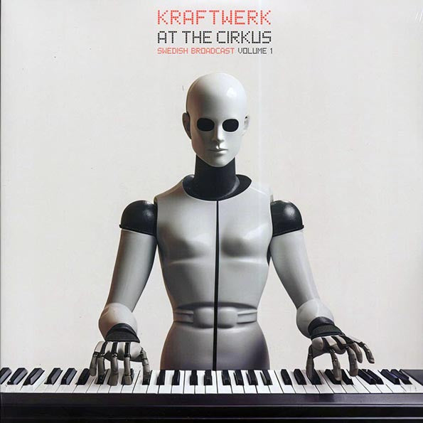 Kraftwerk - At The Cirkus Volume 1: Swedish Broadcast (ltd. ed.) (2xLP) (LP) - PureSound Records