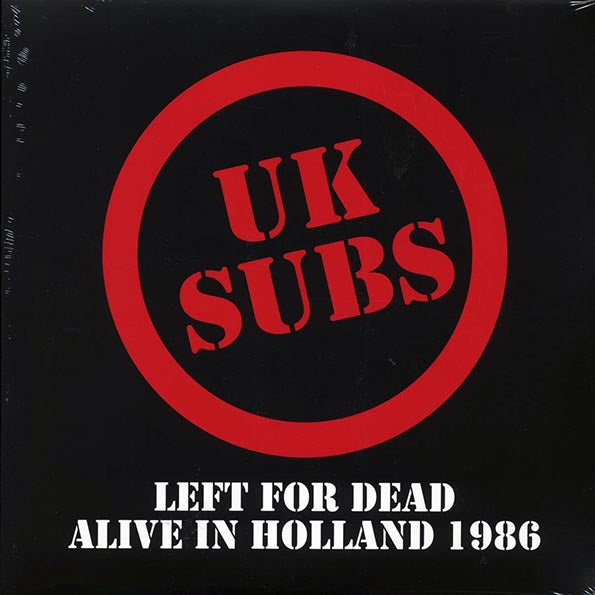 UK Subs - Left For Dead: Alive In Holland 1986 (ltd. ed.) (2xLP) (LP)