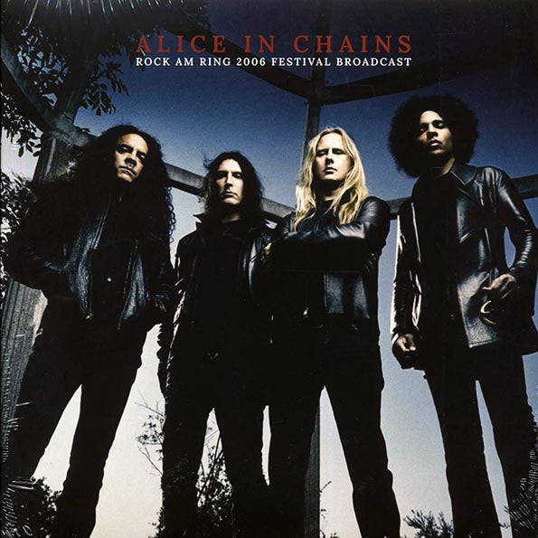 Alice In Chains - Rock AM Ring 2006 Festival Broadcast (ltd. ed.) (LP) - PureSound Records