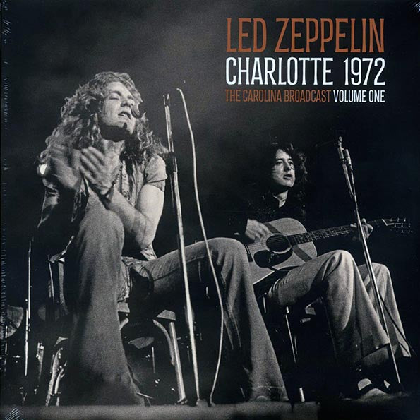 Led Zeppelin - Charlotte 1972 Volume 1: The Carolina Broadcast (ltd. ed.) (2xLP) (LP) - PureSound Records