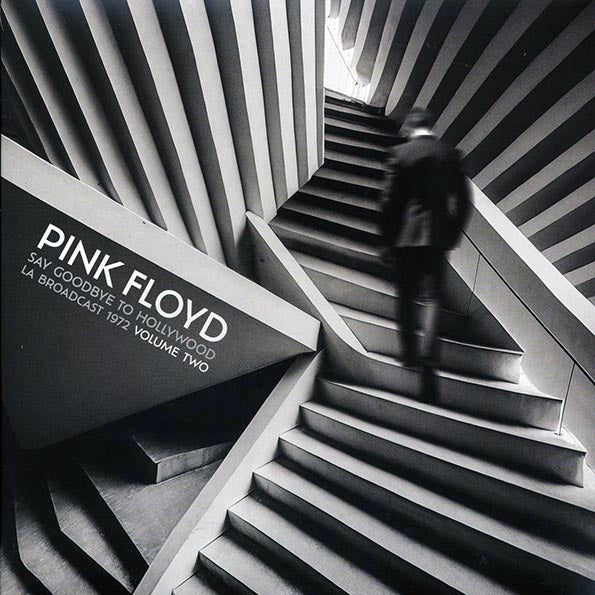 Pink Floyd - Say Goodbye To Hollywood Volume 2: LA Broadcast 1972 (ltd. ed.) (2xLP) (LP) - PureSound Records