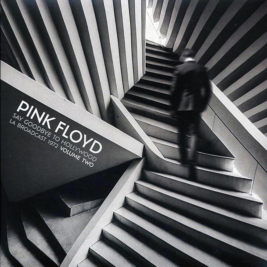 Pink Floyd - Say Goodbye To Hollywood Volume 2: LA Broadcast 1972 (ltd. ed.) (2xLP) (LP) - PureSound Records