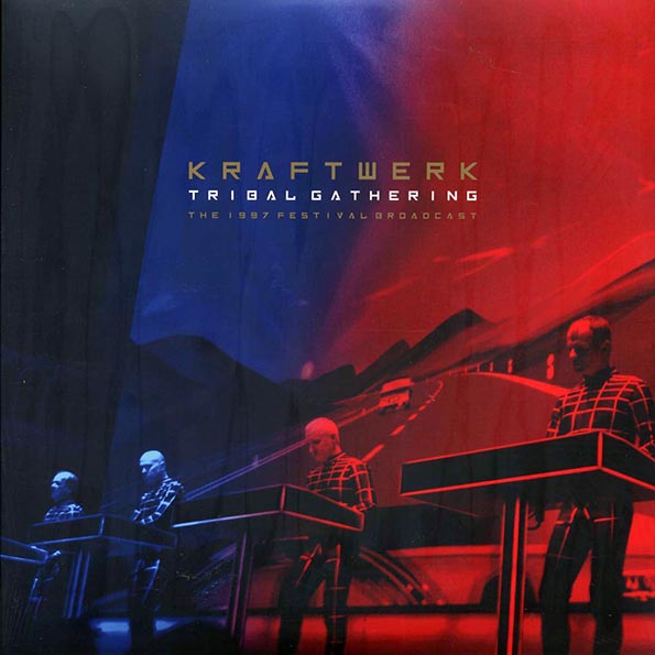 Kraftwerk - Tribal Gathering: The 1997 Festival Broadcast (LP) - PureSound Records