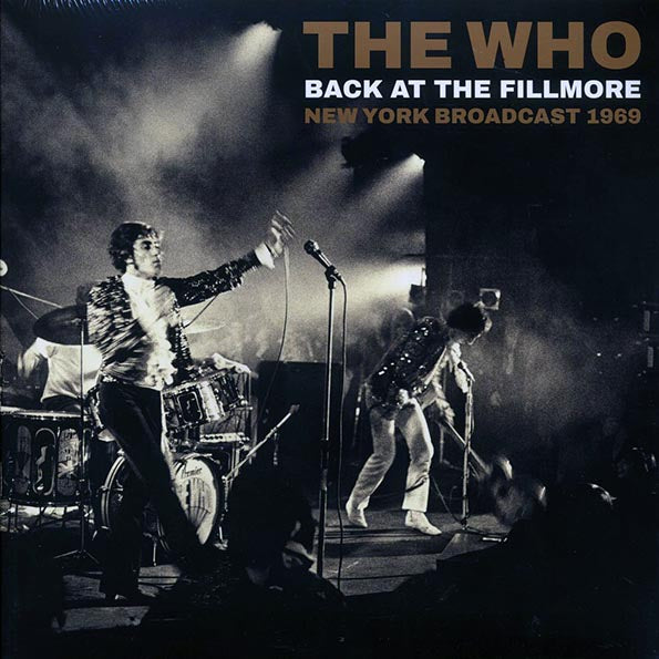 The Who - Back At The Fillmore: New York Broadcast 1969 (LP)