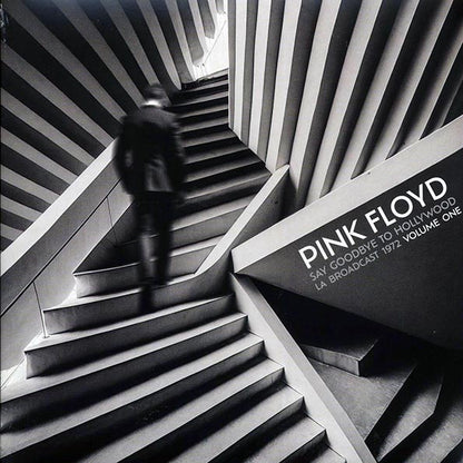 Pink Floyd - Say Goodbye To Hollywood Volume 1: LA Broadcast 1972 (LP) - PureSound Records