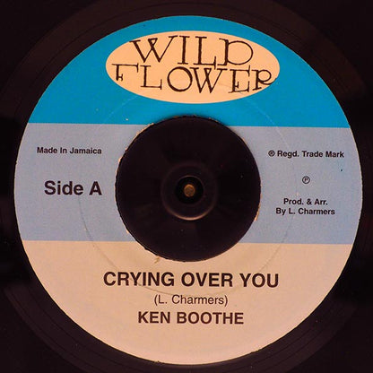 Ken Boothe - Crying Over You  /  Ken Boothe - Freedom Street (7")