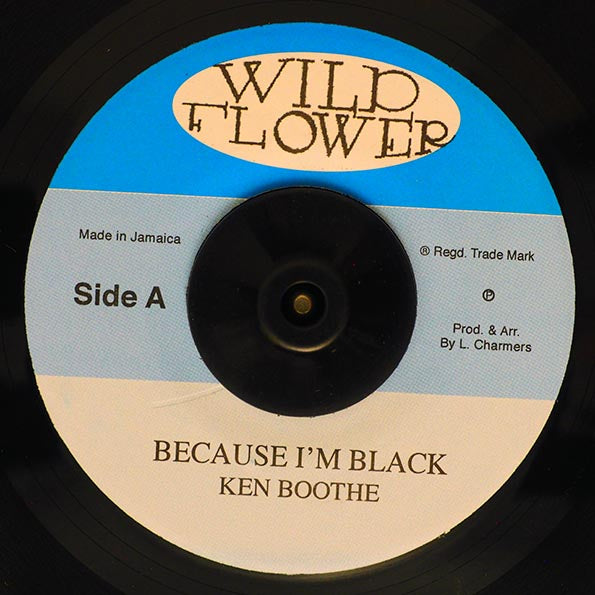 Ken Boothe - Because I'm Black  /  Ken Boothe - Second Chance (7")