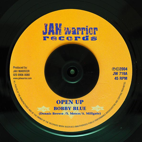Bobby B Lue - Open Up  /  Jah Warrior - Dub Up (7")