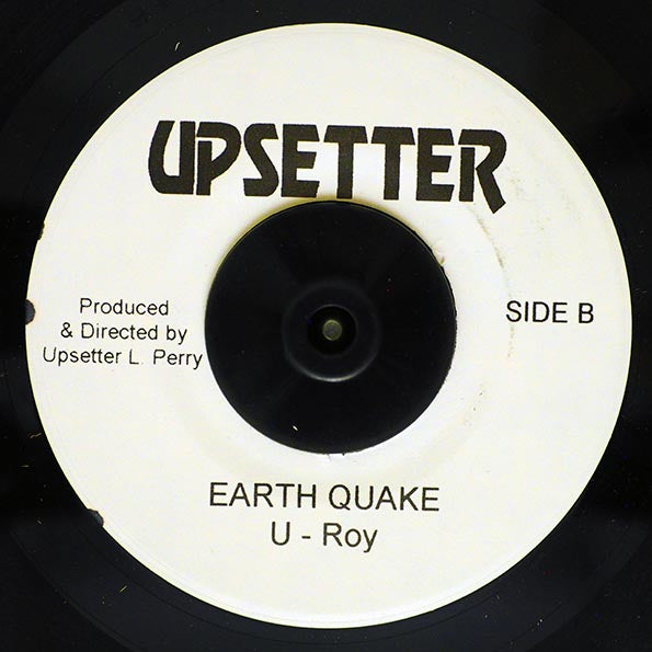U Roy - Earthquake  /  The Upsetter - Shock Of Mighty (7")