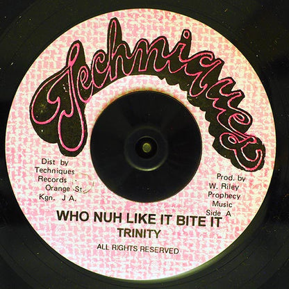 Trinity - Who No Like It Can Bite It  /  Version (7")