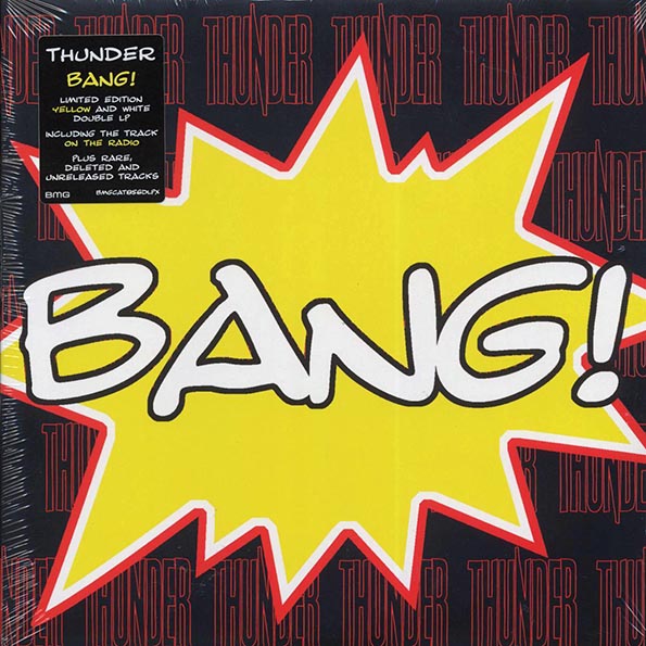 Thunder - Bang! (+bonus tracks) (ltd. ed.) (2xLP) (LP)