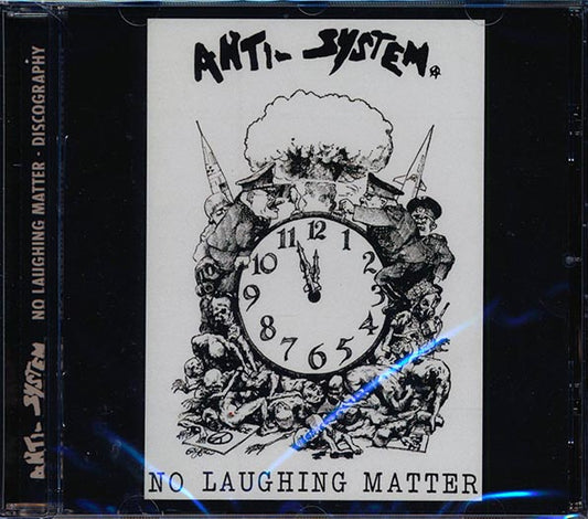 Anti-System - No Laughing Matter: Discography (CD)
