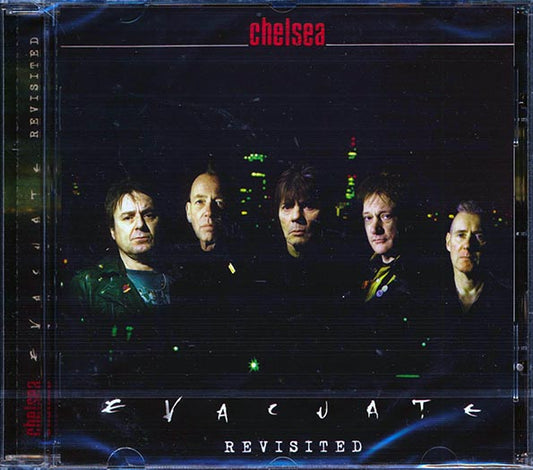 Chelsea - Evacuate Revisited (CD)