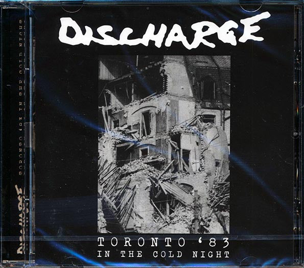 Discharge - Toronto '83: In The Cold Night (CD)