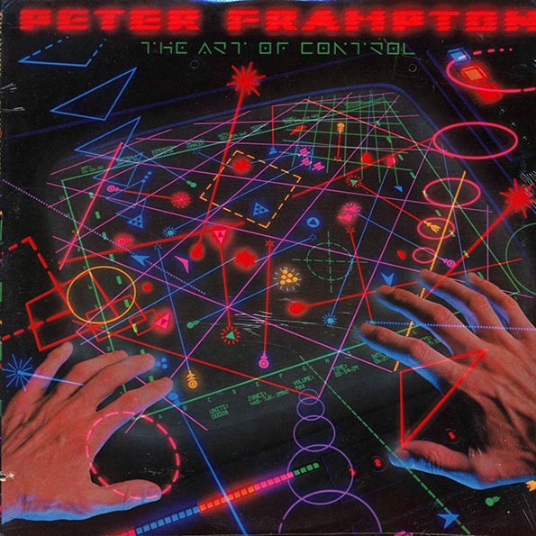 Peter Frampton - The Art Of Control (1982 PRESS) (LP) - PureSound Records
