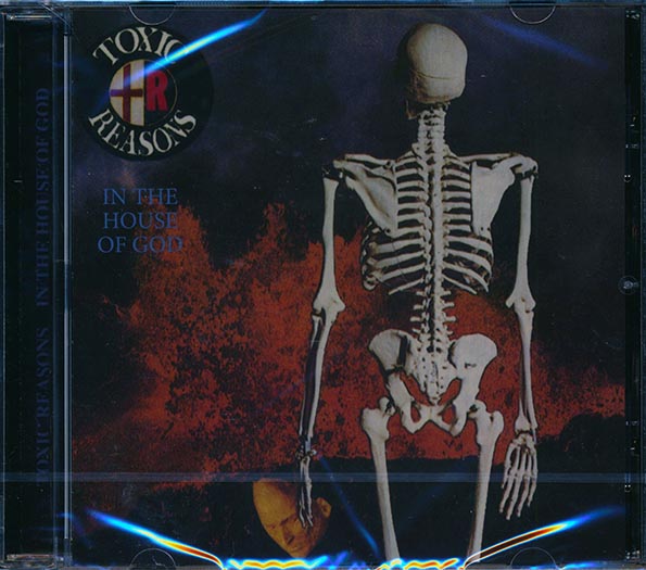 Toxic Reasons - In The House Of God (CD)