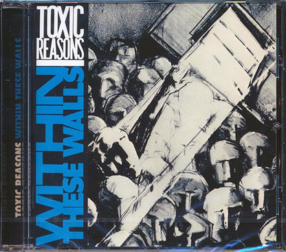 Toxic Reasons - Within These Walls (CD)