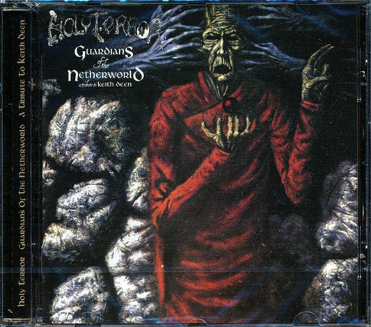 Holy Terror - Guardians Of The Netherworld: A Tribute To Keith Deen (CD)