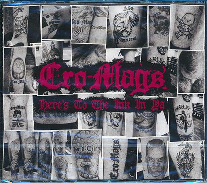Cro-Mags - Here's To The Ink Of Ya (78 tracks) (CD)