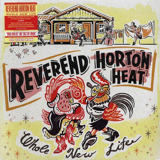Reverend Horton Heat - Whole New Life (ltd. ed.) (LP)