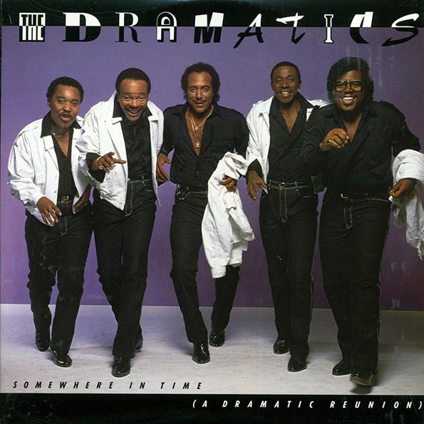 The Dramatics - Somewhere In Time: A Dramatic Reunion (LP)