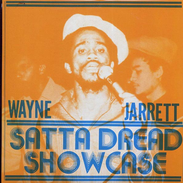 Wayne Jarrett - Satta Dread Showcase (LP)