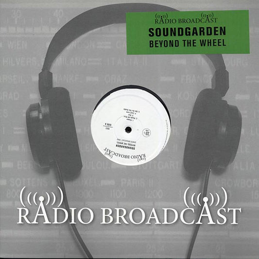 Soundgarden - Beyond The Wheel: Radio Broadcast 1990 (LP)