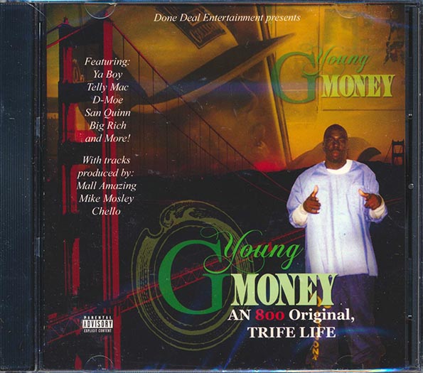 Young G Money - An 800 Original, Trife Life (CD)