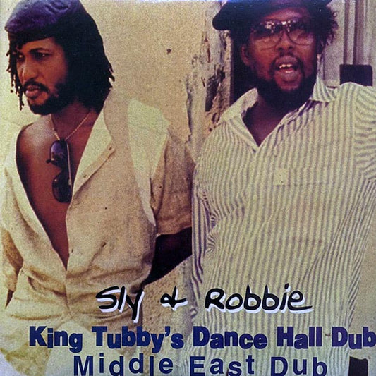 Sly & Robbie, King Tubby - King Tubby's Dance Hall Dub: Middle East Dub (LP)