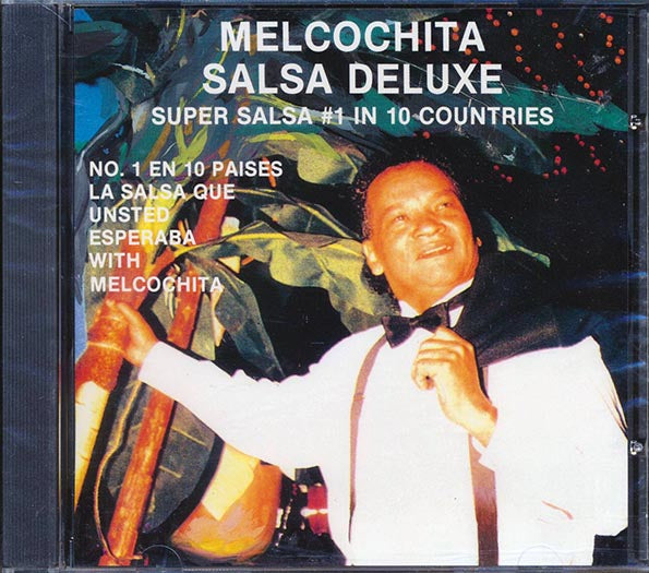 Melcochita - Salsa Deluxe: Super Salsa #1 In 10 Countries (CD)