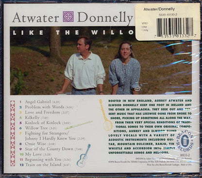 Atwater Donnelly - Like The Willow Tree (CD)