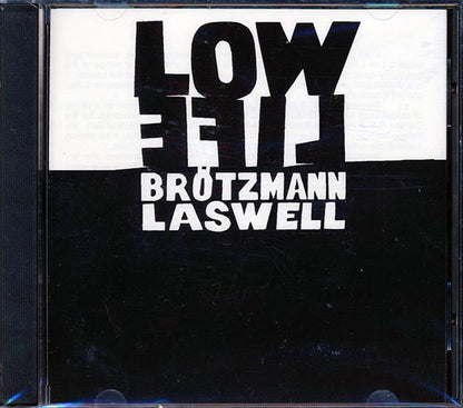 Brotzmann, Laswell - Low Life (CD)