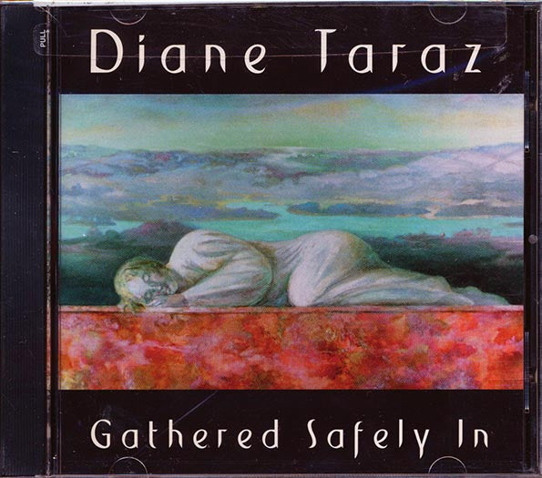 Diane Taraz - Gathered Safely In (CD)