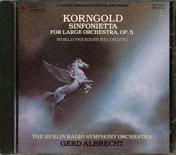 Korngold, Gerd Albrecht, The Berlin Radio Symphony Orchestra - Sinfonietta For Large Orchestra, Op. 5 (CD)