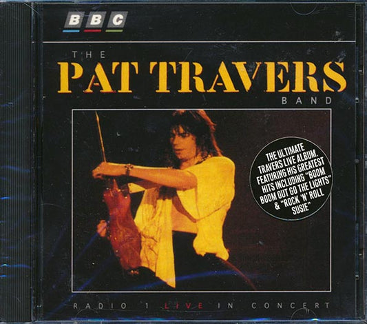 Pat Travers Band - BBC Radio 1: Live In Concert (CD)