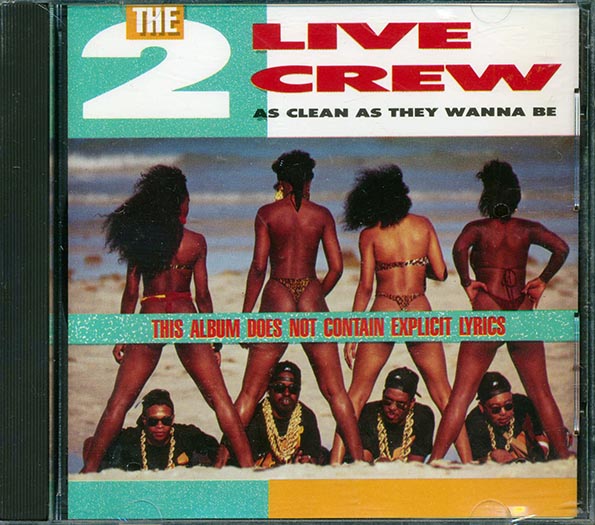 2 Live Crew - As Clean As They Wanna Be (CD)