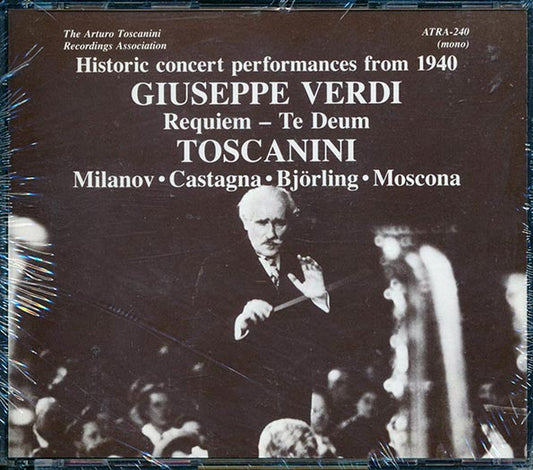 Giuseppe Verdi, Toscanini, Milanov, Castagna, Bjorling, Moscona - Historic Concert Performances From 1940: Requiem Te Deum (Japan) (CD)