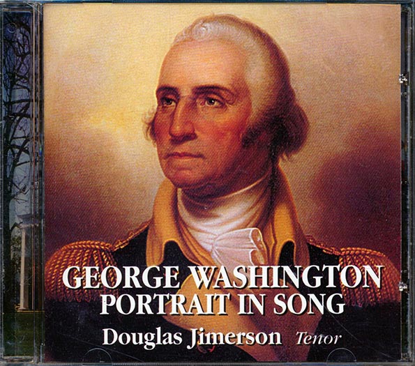 Douglas Jimerson - George Washington: Portrait In Song (CD)