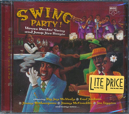 Big Jay McNeely, Joe Swift, Johnny Otis, Earl Jackson, Etc. - Swing Party! House Rockin' Swing And Jump Jive Boogie (CD)
