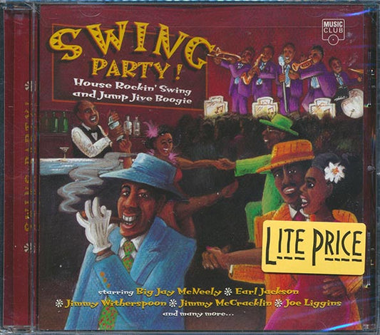 Big Jay McNeely, Joe Swift, Johnny Otis, Earl Jackson, Etc. - Swing Party! House Rockin' Swing And Jump Jive Boogie (CD)