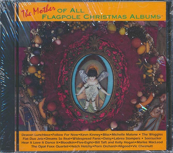 The Woggles, Widespread Panic, Bliss, Flat Duo Jets, Etc. - The Mother Of All Flagpole Christmas Albums (CD)