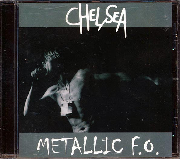 Chelsea - Metallic FO: Live At CBGS's (CD)