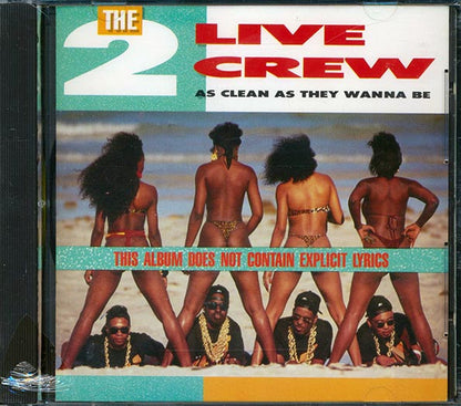 2 Live Crew - As Clean As They Wanna Be (CD)