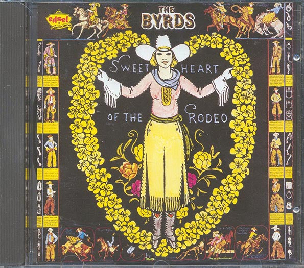 The Byrds - Sweetheart Of The Rodeo (CD)
